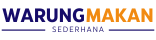 Warung Makan Sederhana